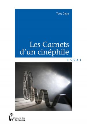 Cover of the book Les Carnets d'un cinéphile by Philippe Denoual