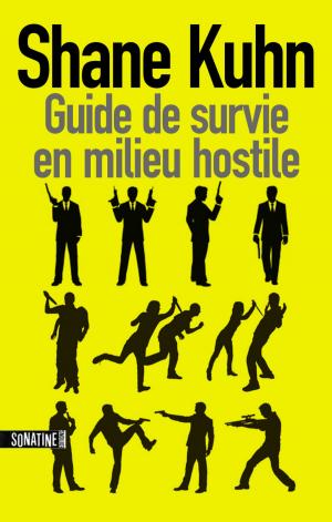 Cover of the book Guide de survie en milieu hostile by ANONYME (BOURBON KID)