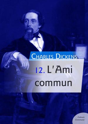 Cover of the book L'Ami commun by Jean-baptiste auguste Barrès