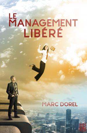 Cover of the book Le management libéré by M.I.A