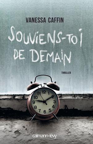 Cover of the book Souviens-toi de demain by Joël Raguénès