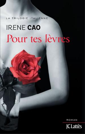 Cover of the book Pour tes lèvres by Grégoire Delacourt