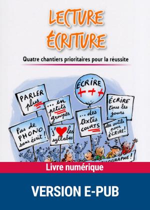 Cover of the book Lecture Ecriture by Dr Jean-Jacques Lehot