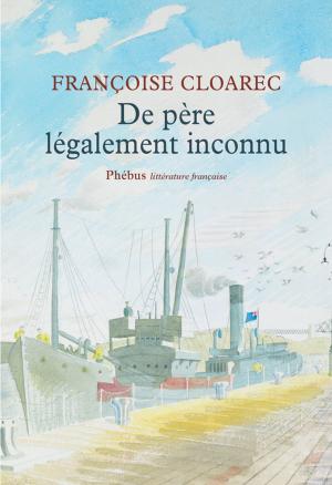 Cover of the book De père légalement inconnu by Bernard Ollivier