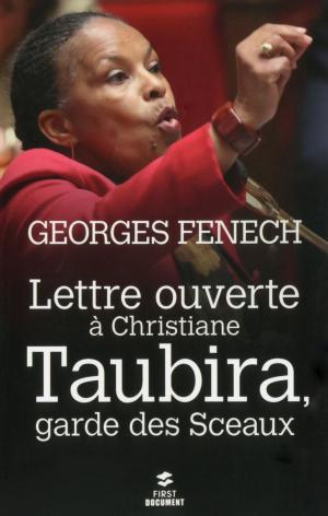 Cover of the book Lettre ouverte à Christiane Taubira, Garde des Sceaux by Albert Einstein, Neil Berger