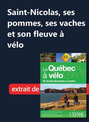 Cover of Saint-Nicolas, ses pommes, ses vaches et son fleuve à vélo