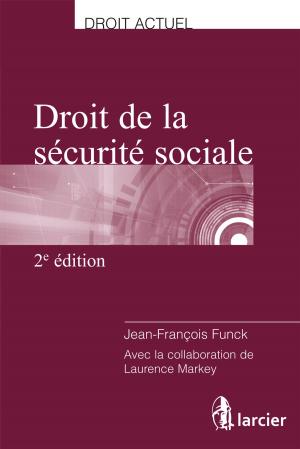 Cover of the book Droit de la sécurité sociale by Antoine Cuny de la Verryère
