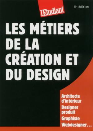 Cover of the book Les métiers de la création et du design by Aurelie Coleen