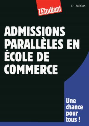 Cover of the book Admissions parallèles en école de commerce 11ED by Avril Sinner