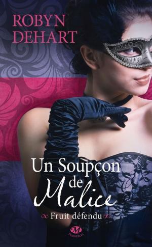 Cover of the book Un soupçon de malice by Suzanne Wright