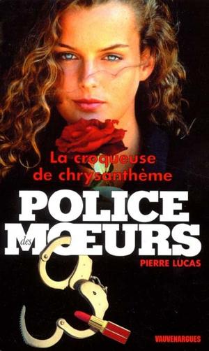 Cover of Police des moeurs n°147 La Croqueuse de chrysanthèmes