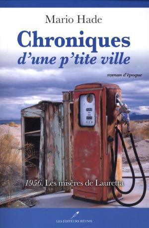 Cover of the book Chroniques d'une p'tite ville T.3 by A.D. McCammon