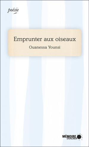 Book cover of Emprunter aux oiseaux