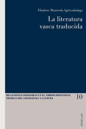 Cover of the book La literatura vasca traducida by 