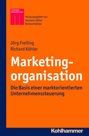 Cover of the book Marketingorganisation by Judith Gruber, Gregor Maria Hoff