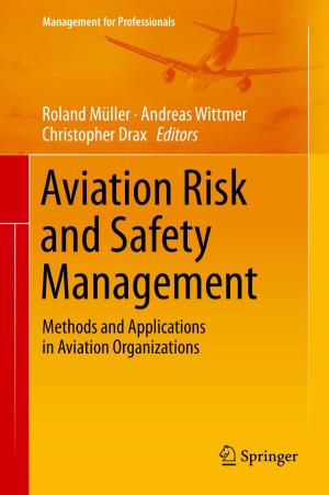 Cover of the book Aviation Risk and Safety Management by Arthur Janov Janov