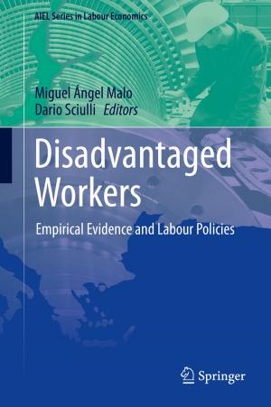 Cover of the book Disadvantaged Workers by Petia Radeva, Oriol Pujol, Jordi Vitrià, Sergio Escalera, Santi Seguí, Francesc Dantí, Laura Igual, Lluís Garrido, Eloi Puertas