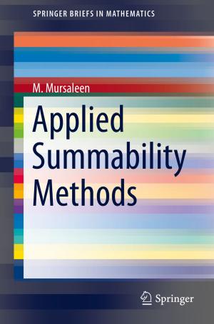 Cover of the book Applied Summability Methods by Katheem Kiyasudeen S, Mahamad Hakimi Ibrahim, Shlrene Quaik, Sultan Ahmed Ismail