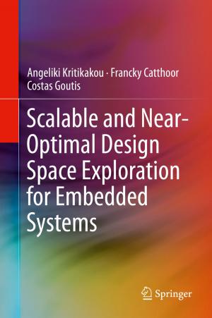Book cover of Scalable and Near-Optimal Design Space Exploration for Embedded Systems