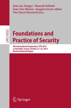 Cover of the book Foundations and Practice of Security by Veronica Alfano