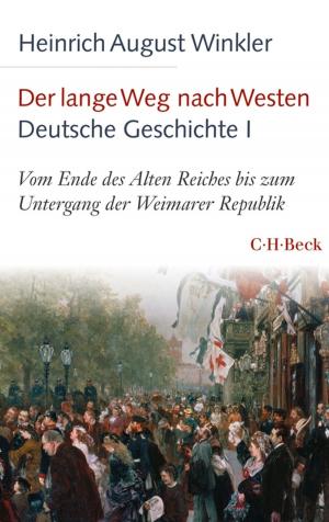 Book cover of Der lange Weg nach Westen - Deutsche Geschichte I