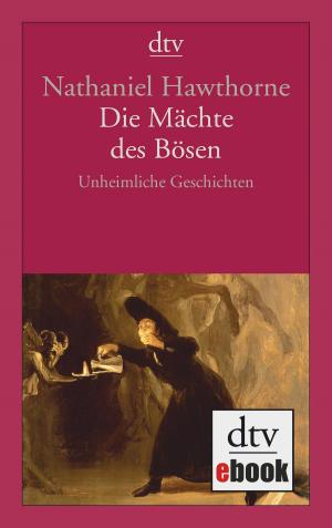 Cover of the book Die Mächte des Bösen by Joss Stirling