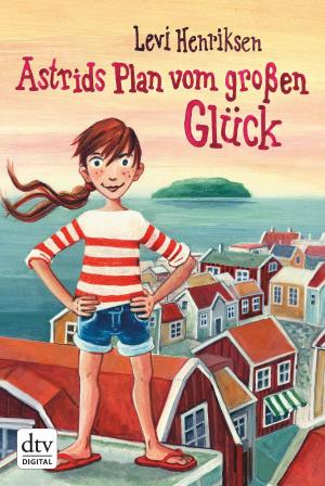 bigCover of the book Astrids Plan vom großen Glück by 