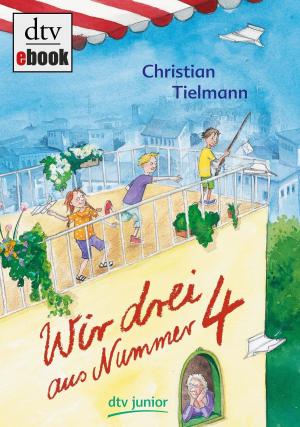 Cover of the book Wir drei aus Nummer 4 by Anu Stohner