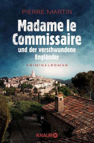 Book cover of Madame le Commissaire und der verschwundene Engländer