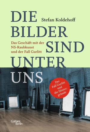 Cover of the book Die Bilder sind unter uns by Frank Schätzing