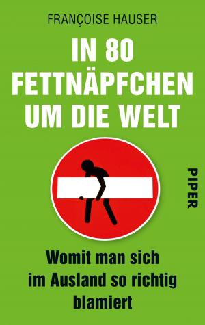 Cover of the book In 80 Fettnäpfchen um die Welt by Andreas Brandhorst