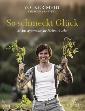 Cover of the book So schmeckt Glück by Lorna Byrne