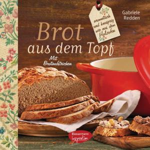 Cover of Brot aus dem gusseisernen Topf