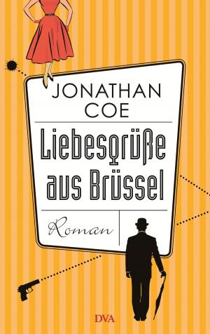 Cover of the book Liebesgrüße aus Brüssel by Dan Diner