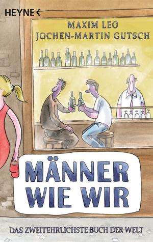 Cover of the book Männer wie wir by M. Leighton