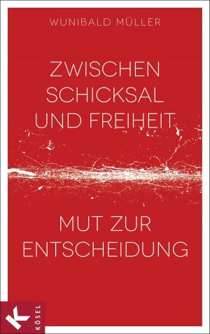 Cover of the book Zwischen Schicksal und Freiheit by Wolfgang Bergmann