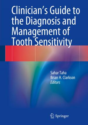 Cover of the book Clinician's Guide to the Diagnosis and Management of Tooth Sensitivity by 