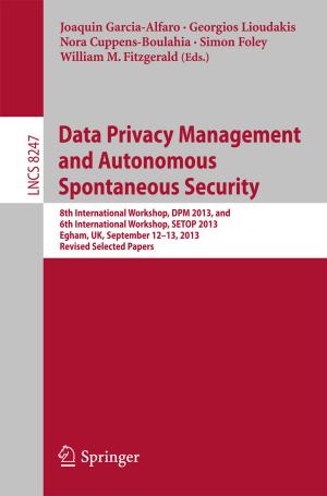 Cover of the book Data Privacy Management and Autonomous Spontaneous Security by Heidrun Schüler-Lubienetzki, Ulf Lubienetzki