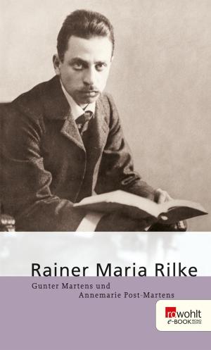 Cover of the book Rainer Maria Rilke by Tess Riley, Christian Brandt