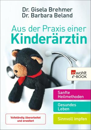 Cover of the book Aus der Praxis einer Kinderärztin by Bente Varlemann