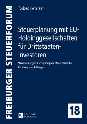 Cover of the book Steuerplanung mit EU-Holdinggesellschaften fuer Drittstaaten-Investoren by Leonie Viktoria Böcking