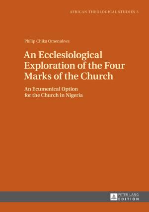 Cover of the book An Ecclesiological Exploration of the Four Marks of the Church by Lynnette Mawhinney