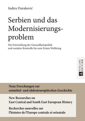 Cover of the book Serbien und das Modernisierungsproblem by Eunhoi Kim
