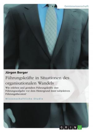 Cover of the book Führungskräfte in Situationen des organisationalen Wandels by Christian Häusler