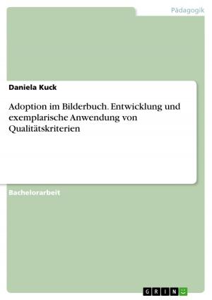 Cover of the book Adoption im Bilderbuch. Entwicklung und exemplarische Anwendung von Qualitätskriterien by Sylvia Langford