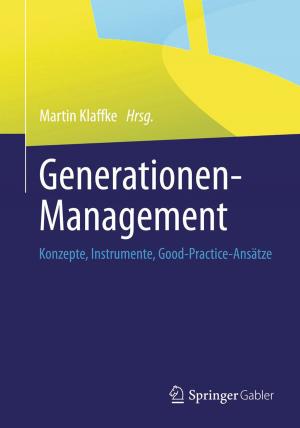 Cover of the book Generationen-Management by Andreas Györy, Anne Cleven, Günter Seeser, Falk Uebernickel, Walter Brenner