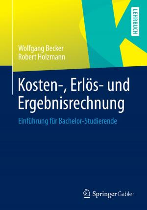 Cover of the book Kosten-, Erlös- und Ergebnisrechnung by Arnd Zschiesche, Oliver Errichiello