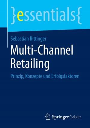 Cover of the book Multi-Channel Retailing by Lena Hinkelmann, Regine Hinkelmann