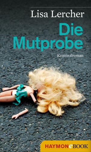 Cover of the book Die Mutprobe by Joseph Zoderer