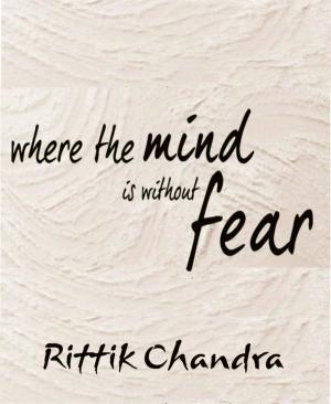 Book cover of Where The Mind Is Without Fear